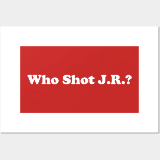 Who Shot J.R.? Posters and Art